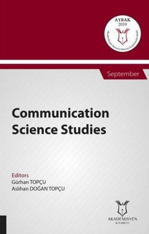 Communication Science Studies (AYBAK 2019 Eylül) | Akademisyen Kitabevi (Ciltsiz)