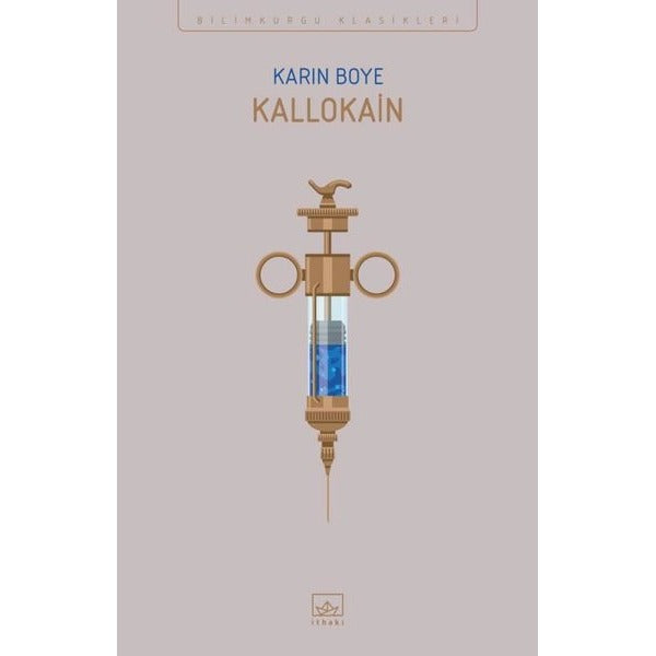 Kallokain - Bilimkurgu Klasikleri | İthaki Yayınları