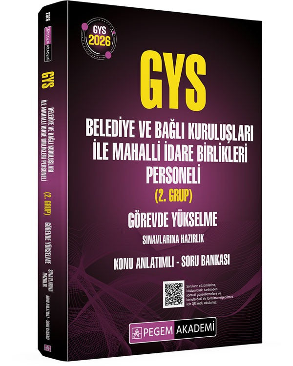 2026 GYS Belediye ve Bağlı Kuruluşları ile Mahalli İdare Birlikleri Personeli (2.Grup) Görevde Yükselme Sınavlarına Hazırlık Konu Anlatımlı Soru Bankası | Pegem Akademi Yayıncılık (Ciltsiz)