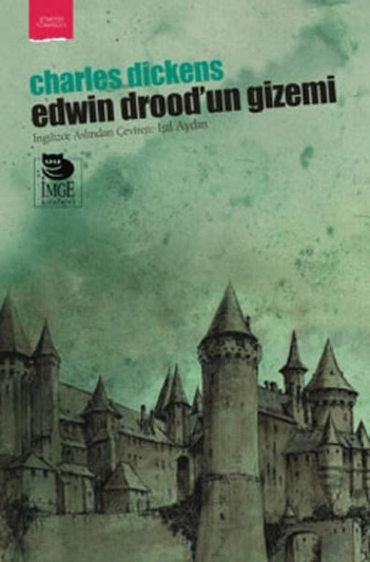 Edwin Drood'un Gizemi | İmge Kitabevi (İnce Kapak)