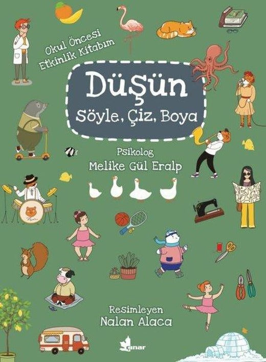 Düşün-Söyle - Çiz - Boya | Çınar Yayınları (İnce Kapak)
