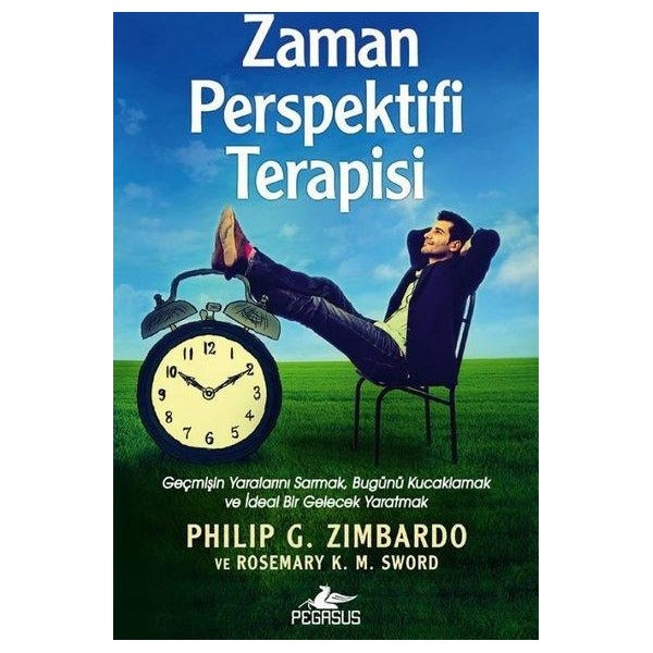 Zaman Perspektifi Terapisi | Pegasus (İnce Kapak)
