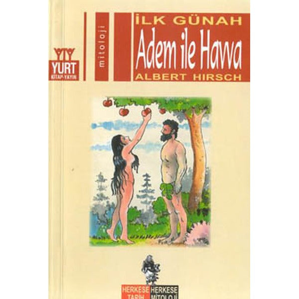 İlk Günah Adem ile Havva | Yurt Kitap Yayın (Ciltsiz)