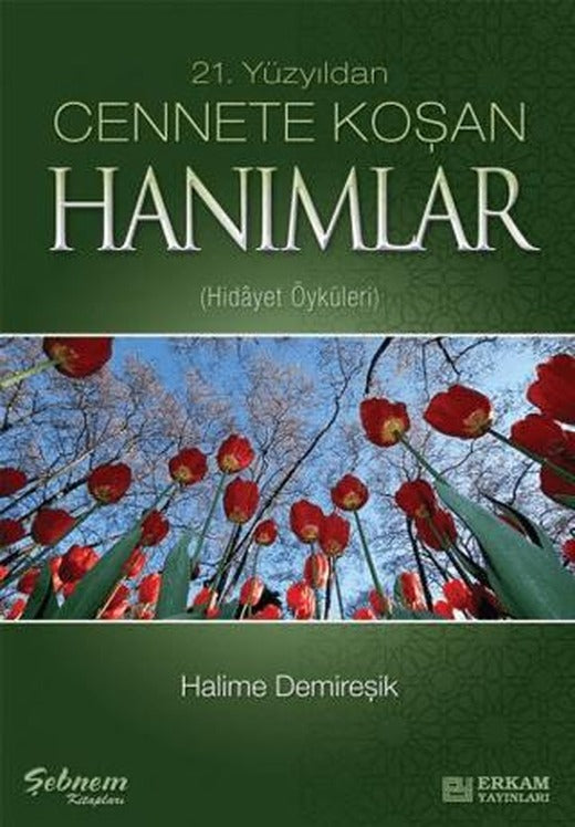 Cennete Koşan Hanımlar | Erkam Yayınları (Ciltsiz)