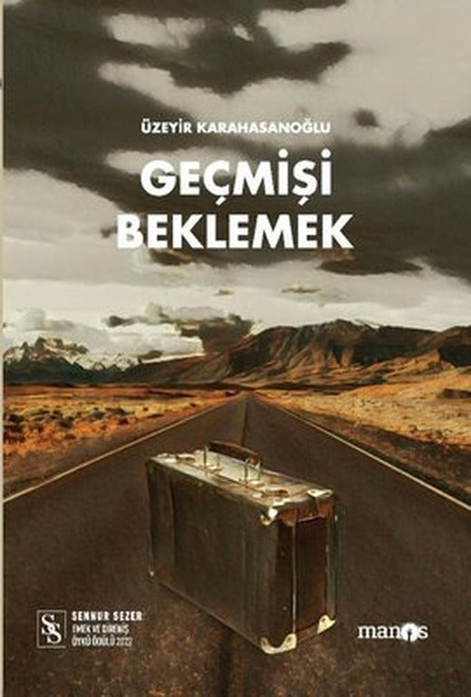Geçmişi Beklemek | Manos