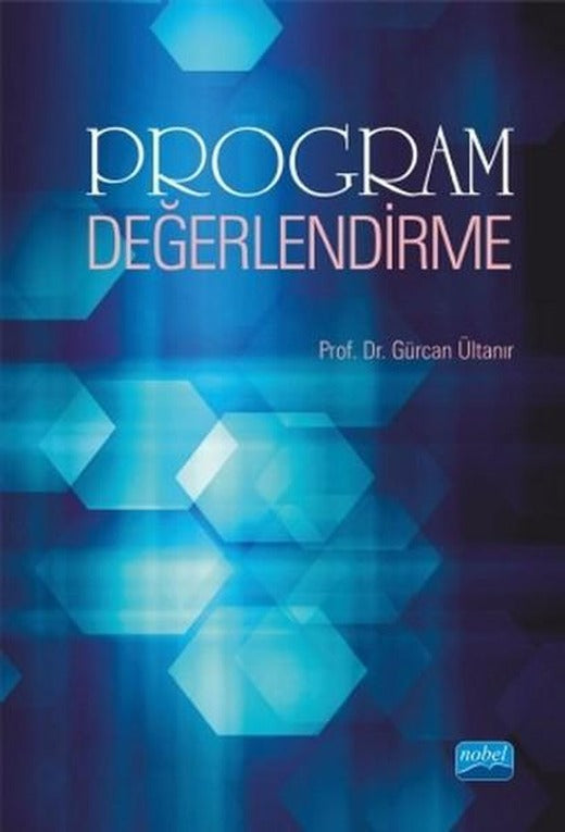 Program Değerlendirme | Nobel Akademik Yayıncılık (İnce Kapak)
