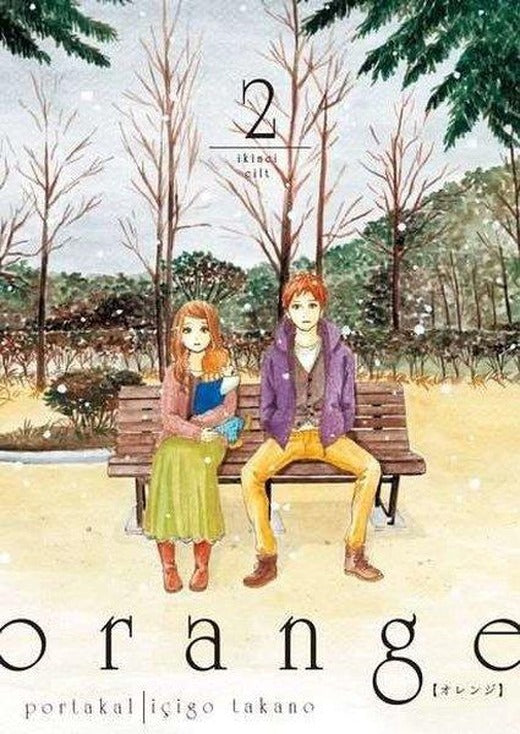 Orange Cilt 2 | Komik Şeyler (İnce Kapak)