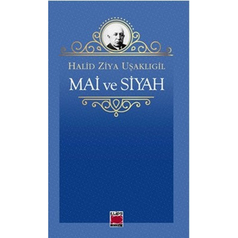 Mai ve Siyah | Elips Kitapları