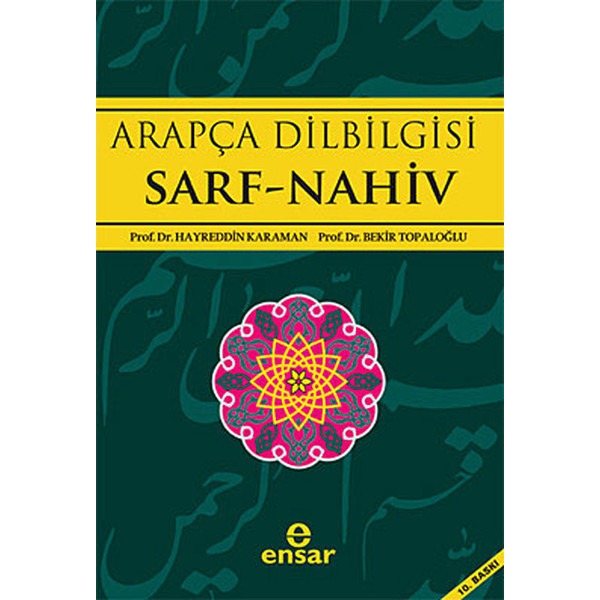 Arapça Dilbilgisi Sarf -Nahiv | Ensar Neşriyat