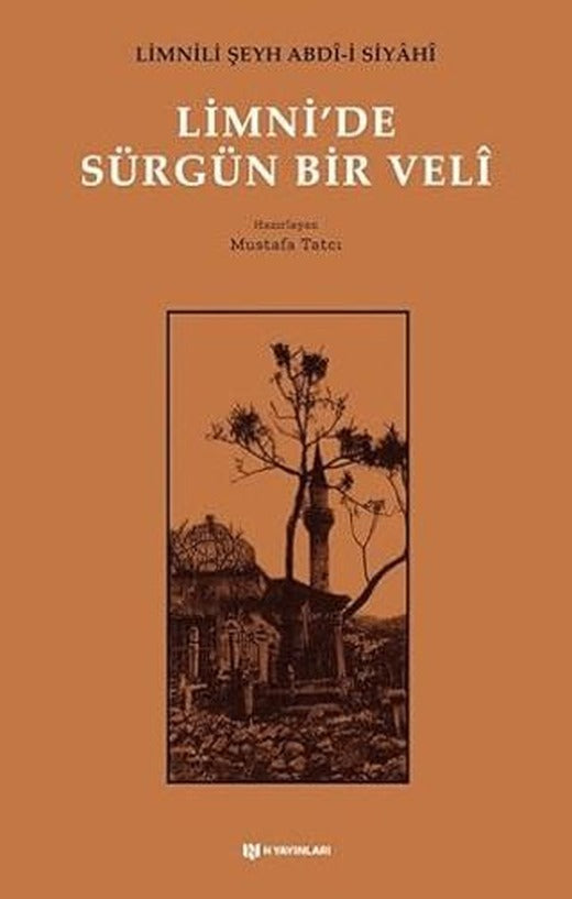 Limni’de Sürgün Bir Veli