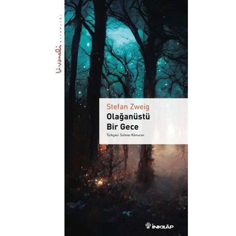 Olağanüstü Bir Gece - Livaneli Kitaplığı | İnkılap Yayınları
