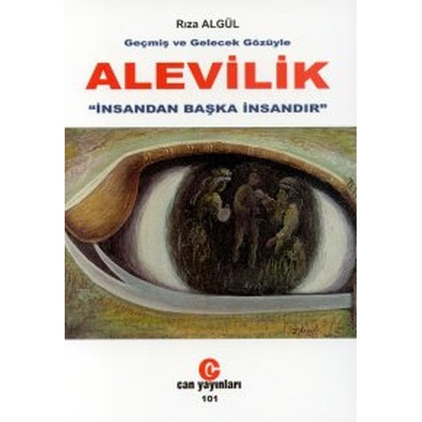 Geçmiş ve Gelecek Gözüyle Alevilik
