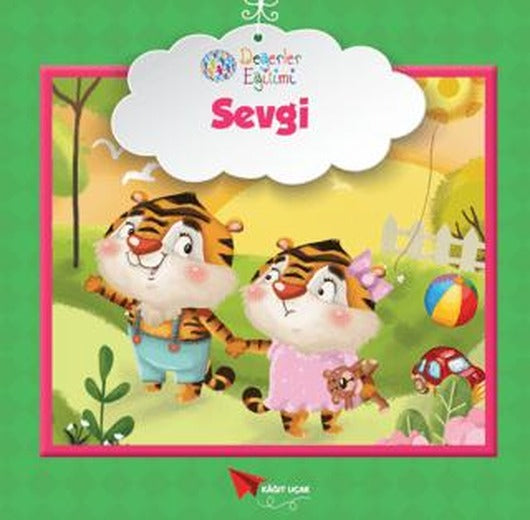 Sevgi - Değerler Eğitimi