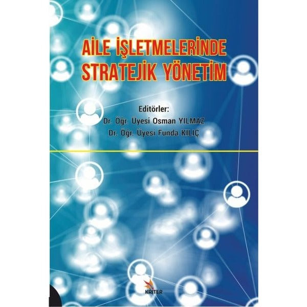 Aile İşletmelerinde Stratejik Yönetim | Kriter (İnce Kapak)