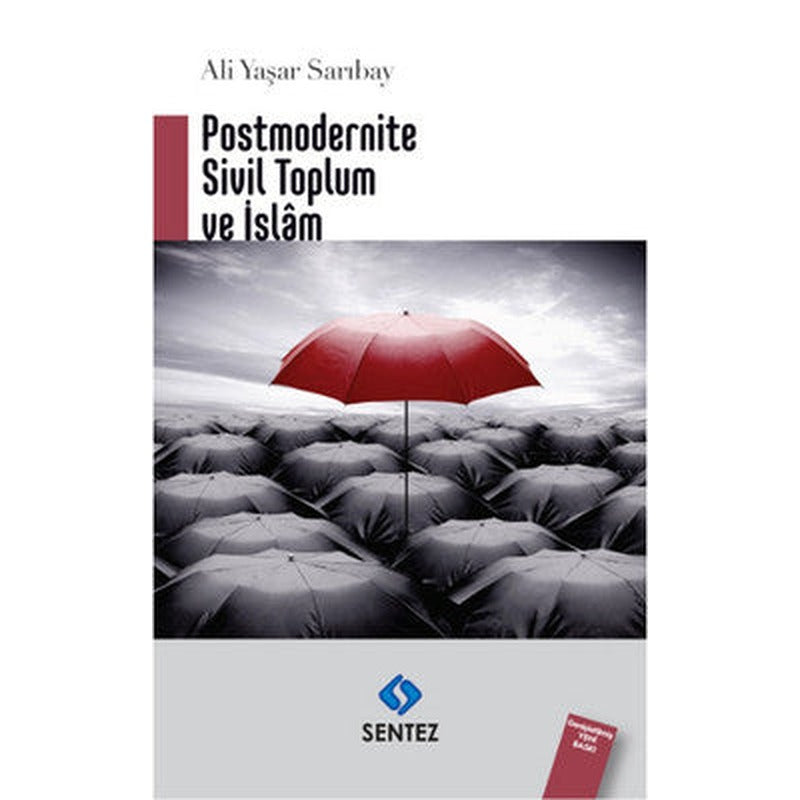 Postmodernite Sivil Toplum ve İslam | Sentez Yayıncılık