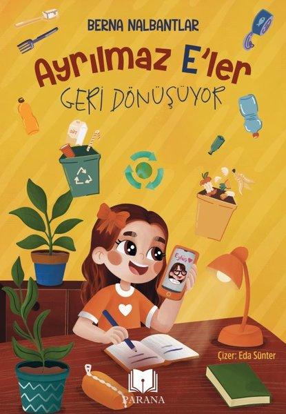 Ayrılmaz E'ler Geri Dönüşüyor | Parana (İnce Kapak)  - Resim 1