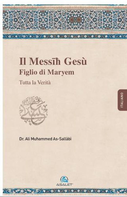 Il Messih Gesu Figlio di Maryem | Asalet Yayınları (Ciltsiz)