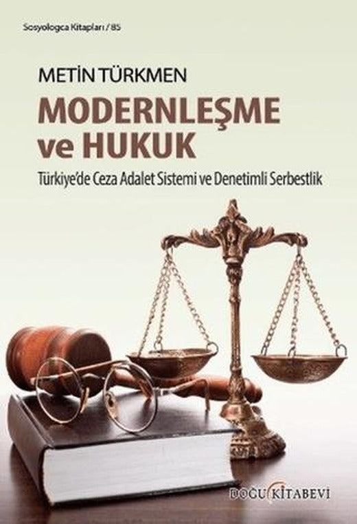 Modernleşme ve Hukuk | Doğu Kitabevi (Ciltsiz)