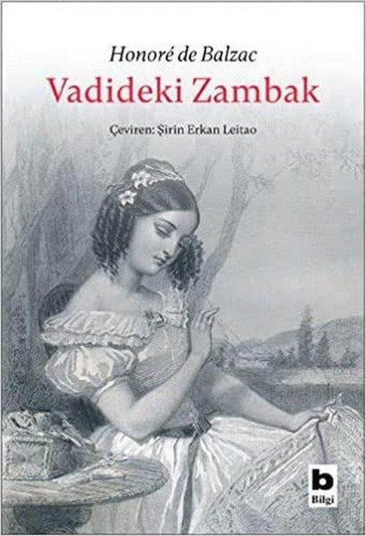 Vadideki Zambak | Bilgi Yayınevi (İnce Kapak)