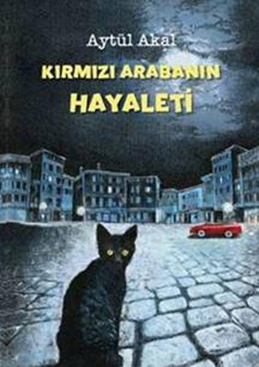 Kırmızı Arabanın Hayaleti | Tudem Yayınları - Çocuk - Gençlik Edebiyatı Dizisi (İnce Kapak)