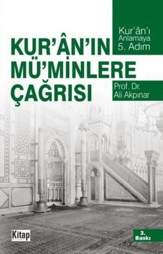 Kur’an’ın Mü’minlere Çağrısı
