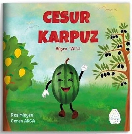 Cesur Karpuz | Mahlas Çocuk (İnce Kapak )