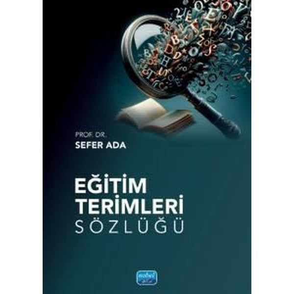 Eğitim Terimleri Sözlüğü | Nobel Akademik Yayıncılık (İnce Kapak)