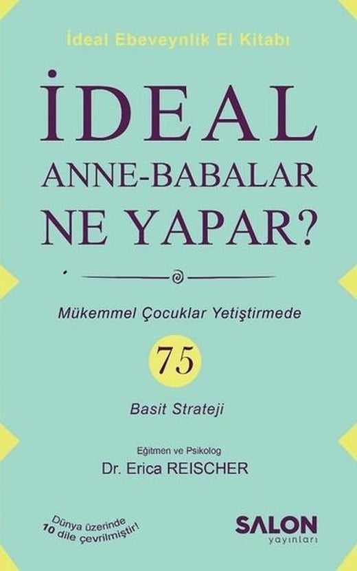 İdeal Anne-Babalar Ne Yapar? | Salon Yayınları (İnce Kapak)