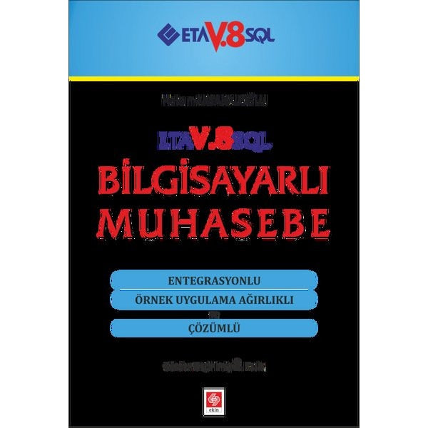 ETA V.8 SQL Bilgisayarlı Muhasebe | Ekin Basım Yayın (İnce Kapak)
