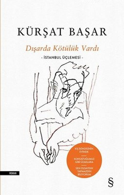 Dışarda Kötülük Vardı | Everest Yayınları