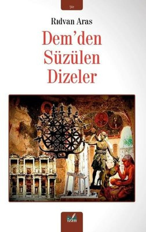 Dem'den Süzülen Dizeler | İzan Yayıncılık