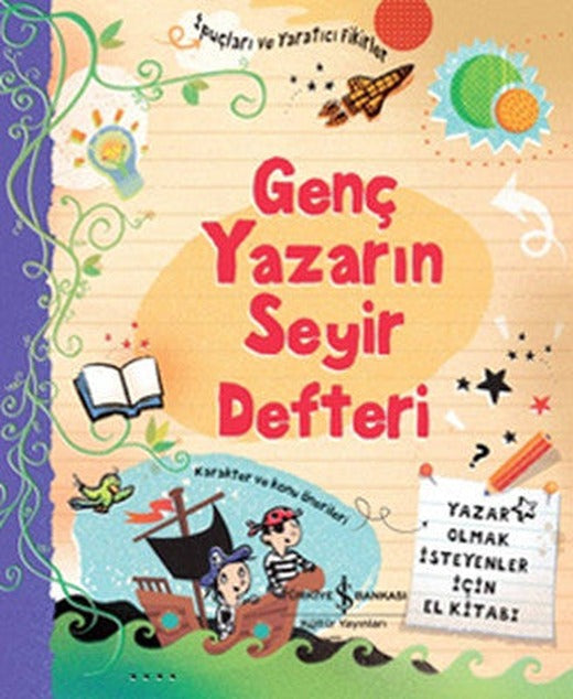Genç Yazarın Seyir Defteri | İş Bankası Kültür Yayınları