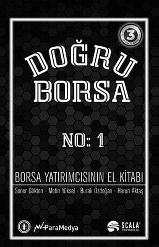 Doğru Borsa No: 1 - Borsa Yatırımcısının El Kitabı | Scala Yayıncılık