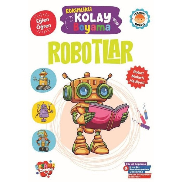 Etkinlikli Kolay Boyama – Robotlar | Boyama Zamanı (Ciltsiz)