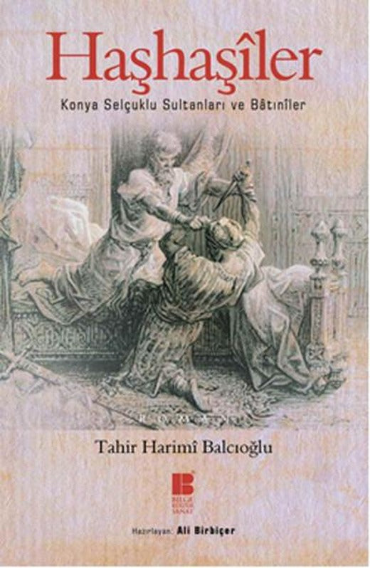 Haşhaşiler | Bilge Kültür Sanat (İnce Kapak)