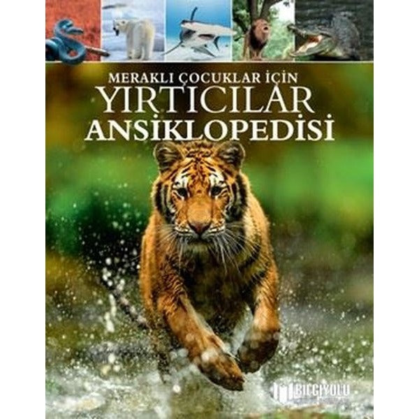 Yırtıcılar Ansiklopedisi - Meraklı Çocuklar İçin