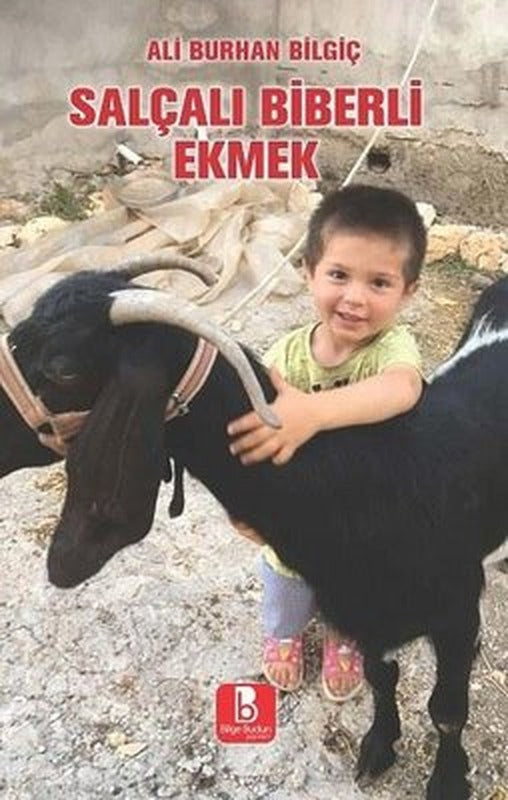 Salçalı Biberli Ekmek | Bilge Budun Yayınları (İnce Kapak )