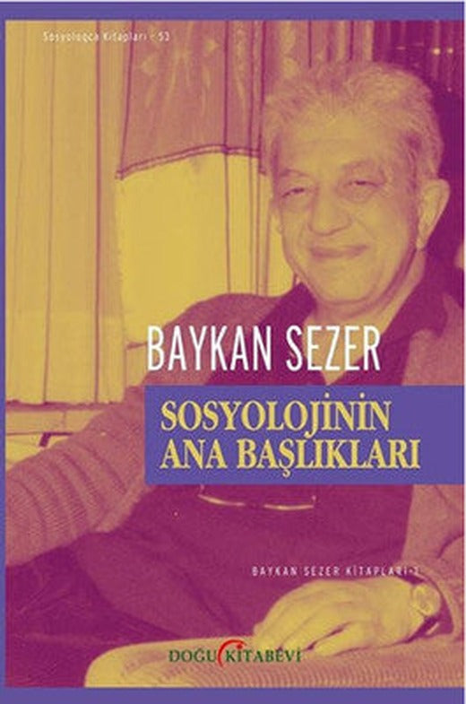 Sosyolojinin Ana Başlıkları | Doğu Kitabevi