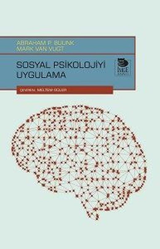 Sosyal Psikolojiyi Uygulama | İmge Kitabevi (İnce Kapak)