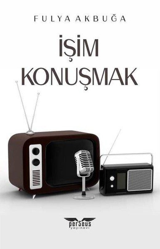 İşim Konuşmak | Perseus Yayınevi (İnce Kapak)