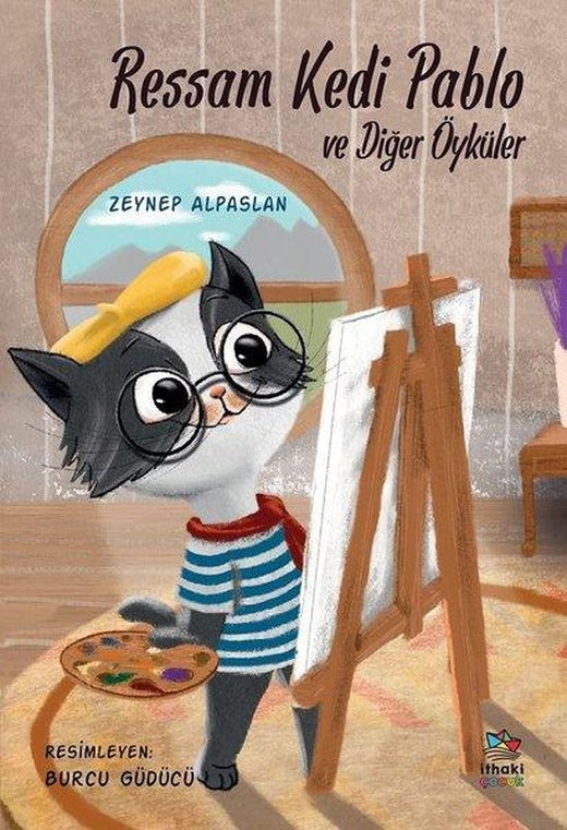 Ressam Kedi Pablo ve Diğer Öyküler | İthaki Çocuk (İnce Kapak)