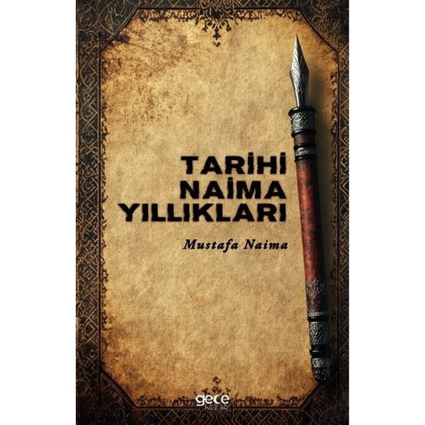 Tarihi Naima Yıllıkları | Gece Kitaplığı (İnce Kapak)