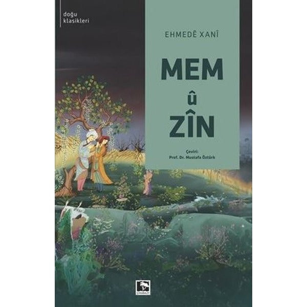 Mem u Zin - Doğu Klasikleri | Çınaraltı Yayınları (İnce Kapak)