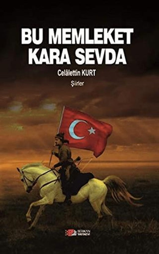 Bu Memleket Kara Sevda | Berikan Yayınevi (Ciltsiz)