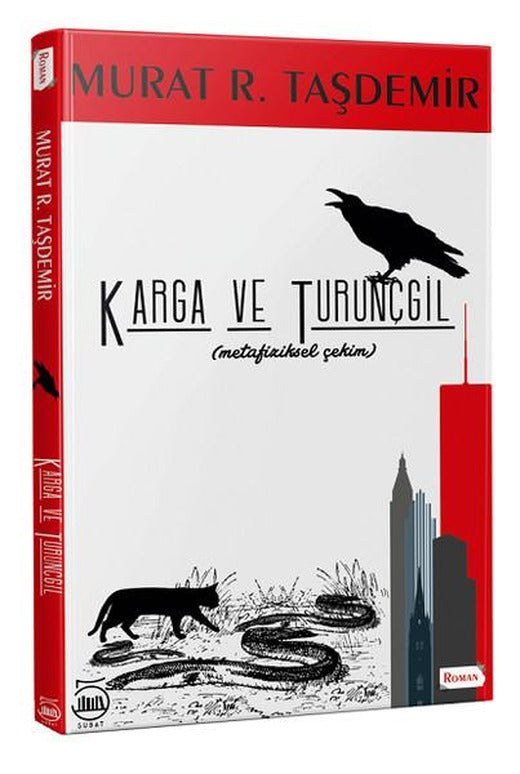 Karga Ve Turunçgil | 5 Şubat Yayınları (İnce Kapak)