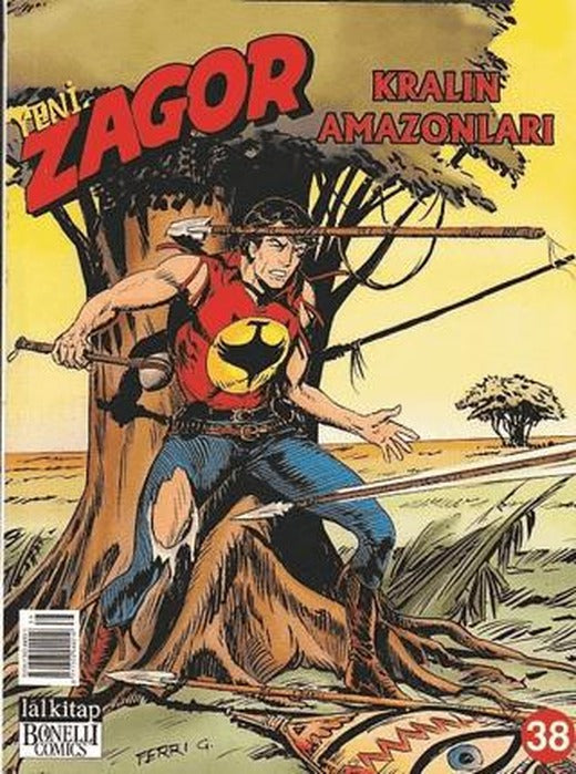 Yeni Zagor Sayı: 38 Kralın Amazonları | Lal Kitap (Ciltsiz)