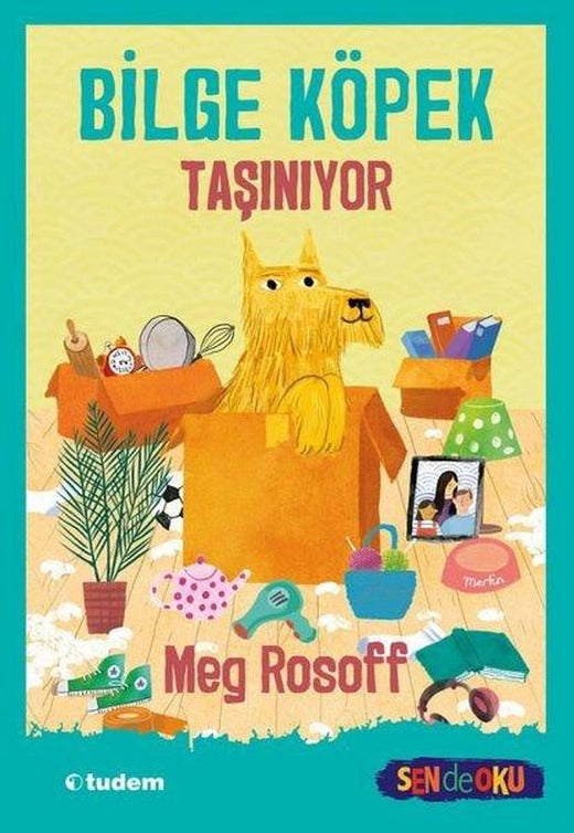 Bilge Köpek Taşınıyor | Tudem Yayınları (İnce Kapak)