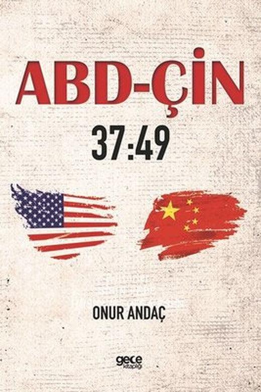 ABD-ÇİN 37:49 | Gece Kitaplığı