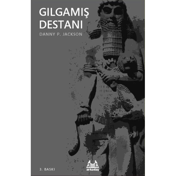 Gılgamış Destanı