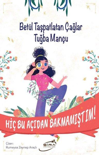 Hiç Bu Açıdan Bakmamıştım! | Şira Yayınları (İnce Kapak)  - Resim 1